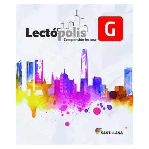 Lectópolis G Comprensión Lectora